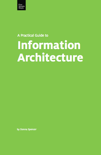 A Practical Guide to Information Architecture
