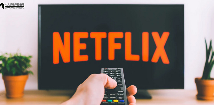 从内容神话到客厅生意，Netflix狂补广告课