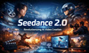 Seedance 2.0恐怖如斯，字节跳动生猛如旧